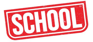 SCHOOL text written on red grungy stamp sign.