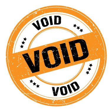 VOID text written on orange-black round grungy stamp sign