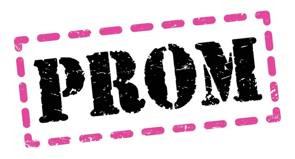 Prom Text Written Pink Black Dash Stamp Sign — Fotografia de Stock