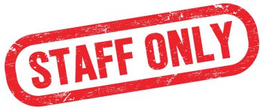 STAFF ONLY, text on red rectangle stamp sign.