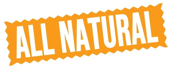 All Natural Text Written Orange Zig Zag Stamp Sign — Zdjęcie stockowe
