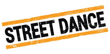 STREET DANCE text written on black-orange rectangle stamp sign.