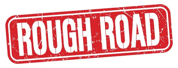 Rough Road Texto Escrito Rojo Signo Sello Grungy — Foto de Stock