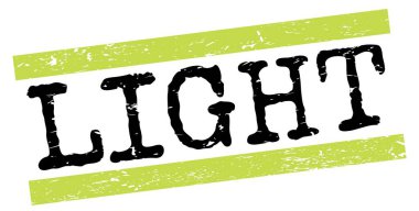 LIGHT text written on green-black grungy lines stamp sign.