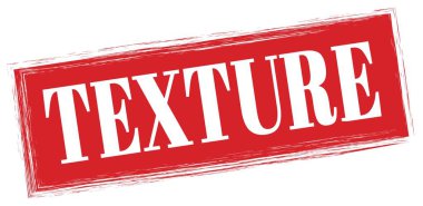 TEXTURE text written on red rectangle stamp sign.