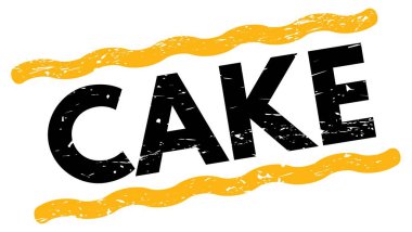 CAKE text written on yellow-black lines stamp sign.