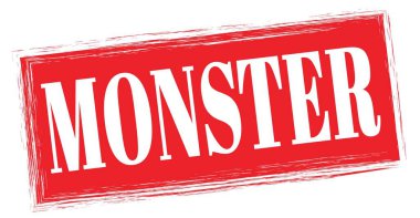 MONSTER text written on red rectangle stamp sign.