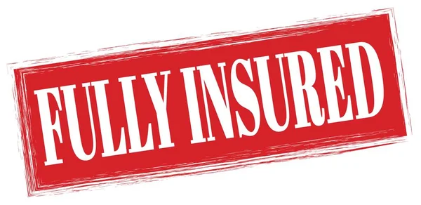 Fully Insured Text Written Red Rectangle Stamp Sign — Zdjęcie stockowe
