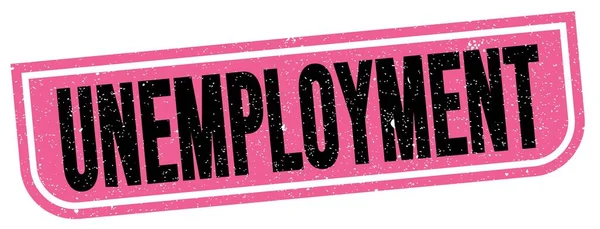 Unemployment Text Written Pink Black Grungy Stamp Sign —  Fotos de Stock
