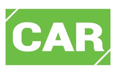 CAR text written on green rectangle stamp sign.