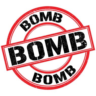 BOMB text written on red-black round stamp sign