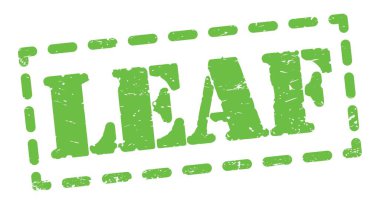 LEAF text written on green dash stamp sign.