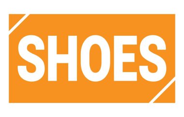 SHOES text written on orange rectangle stamp sign.