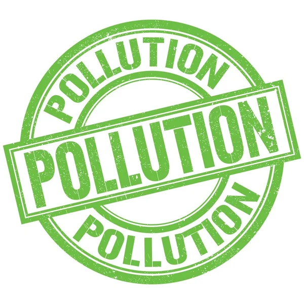 Pollution Text Written Word Green Stamp Sign — 图库照片