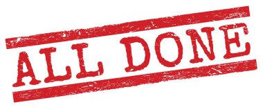 ALL DONE text written on red grungy lines stamp sign.