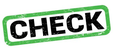Yeşil-siyah dikdörtgen işareti üzerine yazılmış CHECK metni.