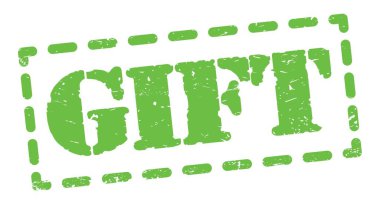 GIFT text written on green dash stamp sign.