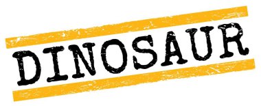 DINOSAUR text written on yellow-black grungy lines stamp sign.