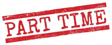 PART TIME text written on red grungy lines stamp sign.