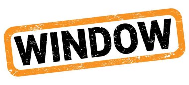 WINDOW text written on orange-black rectangle stamp sign.