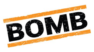 BOMB text written on orange rectangle stamp sign.
