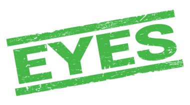 EYES text written on green rectangle stamp sign.