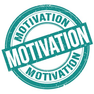 Motivasyon metni mavi yuvarlak grungy işareti üzerine yazılmış