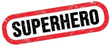 Süper kahraman, kırmızı-siyah dikdörtgen işareti üzerinde metin.