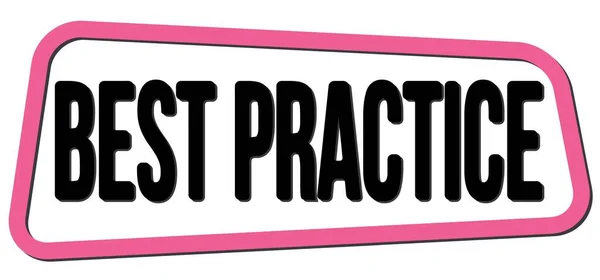 Best Practice Tekst Geschreven Roze Zwarte Trapeze Stempel Teken — Stockfoto