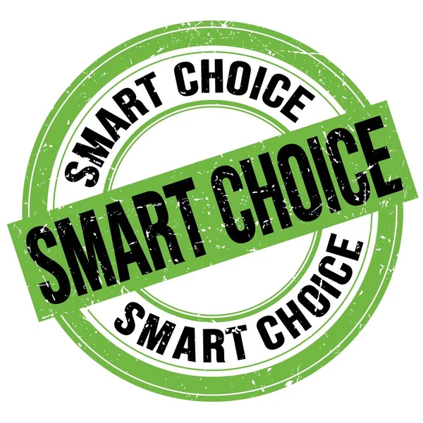 Smart Choice Texto Escrito Verde Negro Ronda Grungy Sello Signo — Foto de Stock
