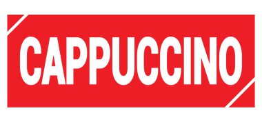 Kırmızı grungy işareti üzerine yazılmış kapuçino metni.