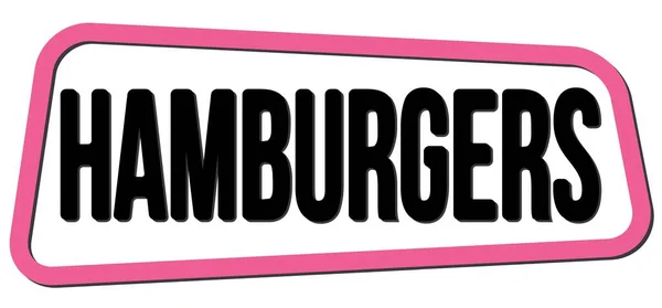 Hamburgers Text Napsaný Růžovo Černém Trapézovém Razítku — Stock fotografie