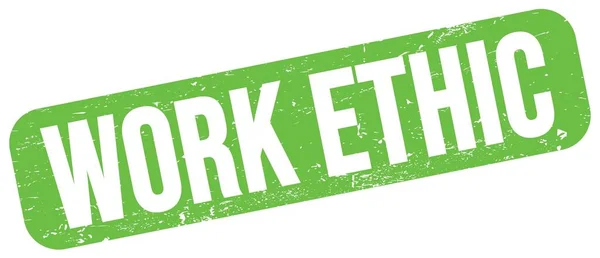 Work Ethic Text Written Green Grungy Stamp Sign — Stock Photo, Image