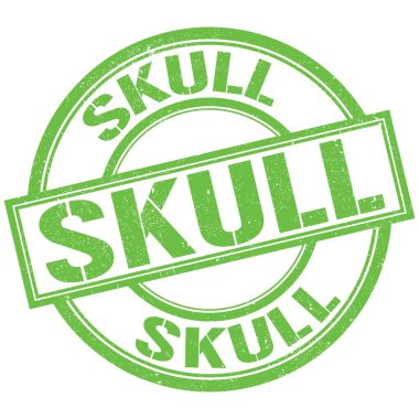 Yeşil yuvarlak pul işareti üzerine yazılmış SKULL metni