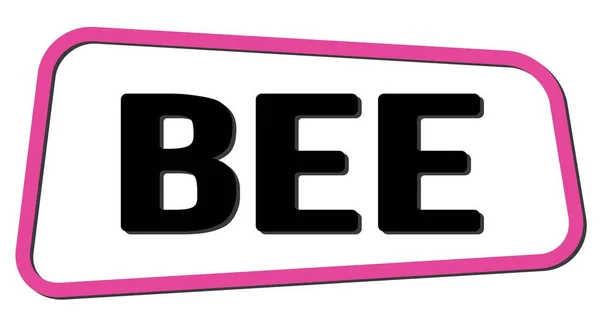 Bee Κείμενο Γραμμένο Ροζ Μαύρο Τραπέζιο Σήμα Σφραγίδα — Φωτογραφία Αρχείου