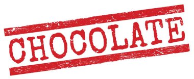 CHOCOLATE kırmızı grungy satır işareti üzerine yazılmış metin.