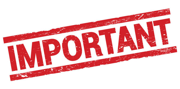 IMPORTANT text written on red rectangle stamp sign.