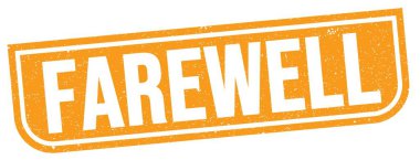 Turuncu grungy işareti üzerine yazılmış veda metni.