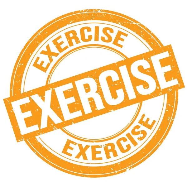 Exercise Tekst Geschreven Oranje Ronde Grungy Stempel Teken — Stockfoto