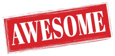 Kırmızı dikdörtgen damga işareti üzerine yazılmış AWESOME metni.