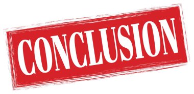 Kırmızı dikdörtgen damga işareti üzerine yazılmış CONCLUSION metni.