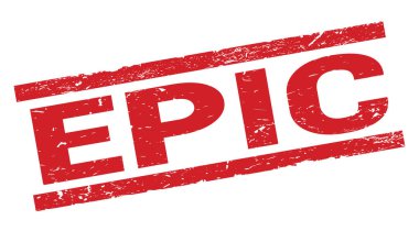 EPIC text written on red rectangle stamp sign.