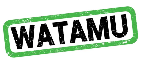 Watamu Szöveg Zöld Fekete Téglalap Alakú Bélyegzőtáblára Írva — Stock Fotó