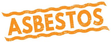 ASBESTOS metni turuncu çizgiler işareti üzerine yazılmış.