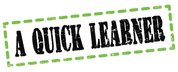 Texto Quick Learner Escrito Sinal Carimbo Traço Verde Preto — Fotografia de Stock