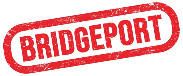 BRIDGEPORT, kırmızı dikdörtgen işareti üzerinde metin.