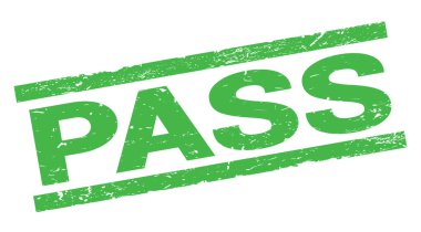 Yeşil dikdörtgen damga işareti üzerine yazılmış PASS metni.
