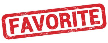 Kırmızı dikdörtgen damga işareti üzerine yazılmış FAVORITE metni.