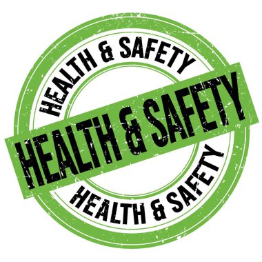 Yeşil-siyah yuvarlak grungy işareti üzerine yazılmış Sağlık & Güvenliği metni