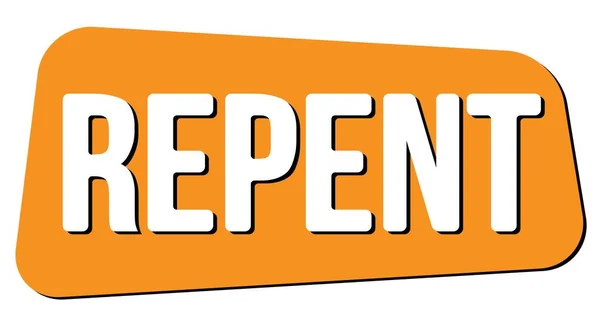 Repent Text Skriven Orange Trapets Stämpel Tecken — Stockfoto